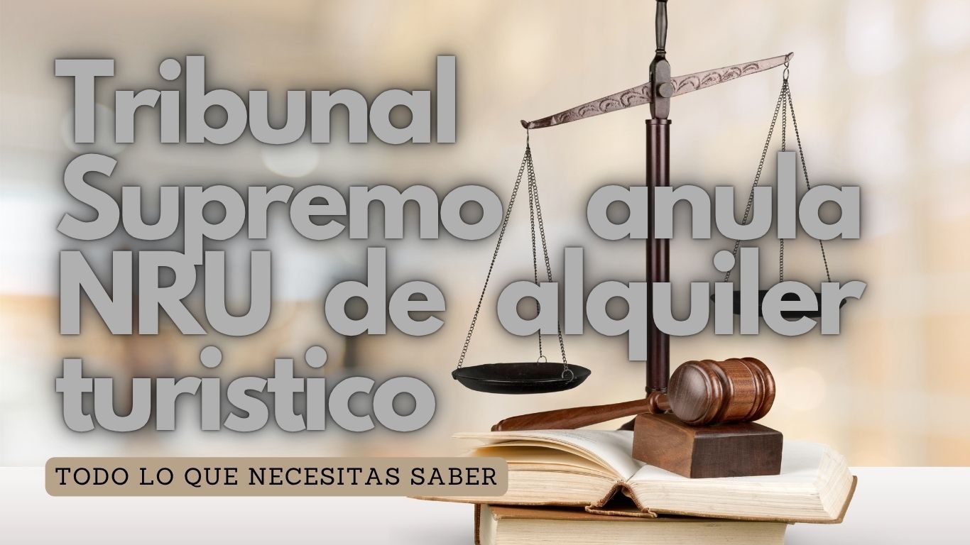 Tribunal Supremo anula registro único de alquiler turístico